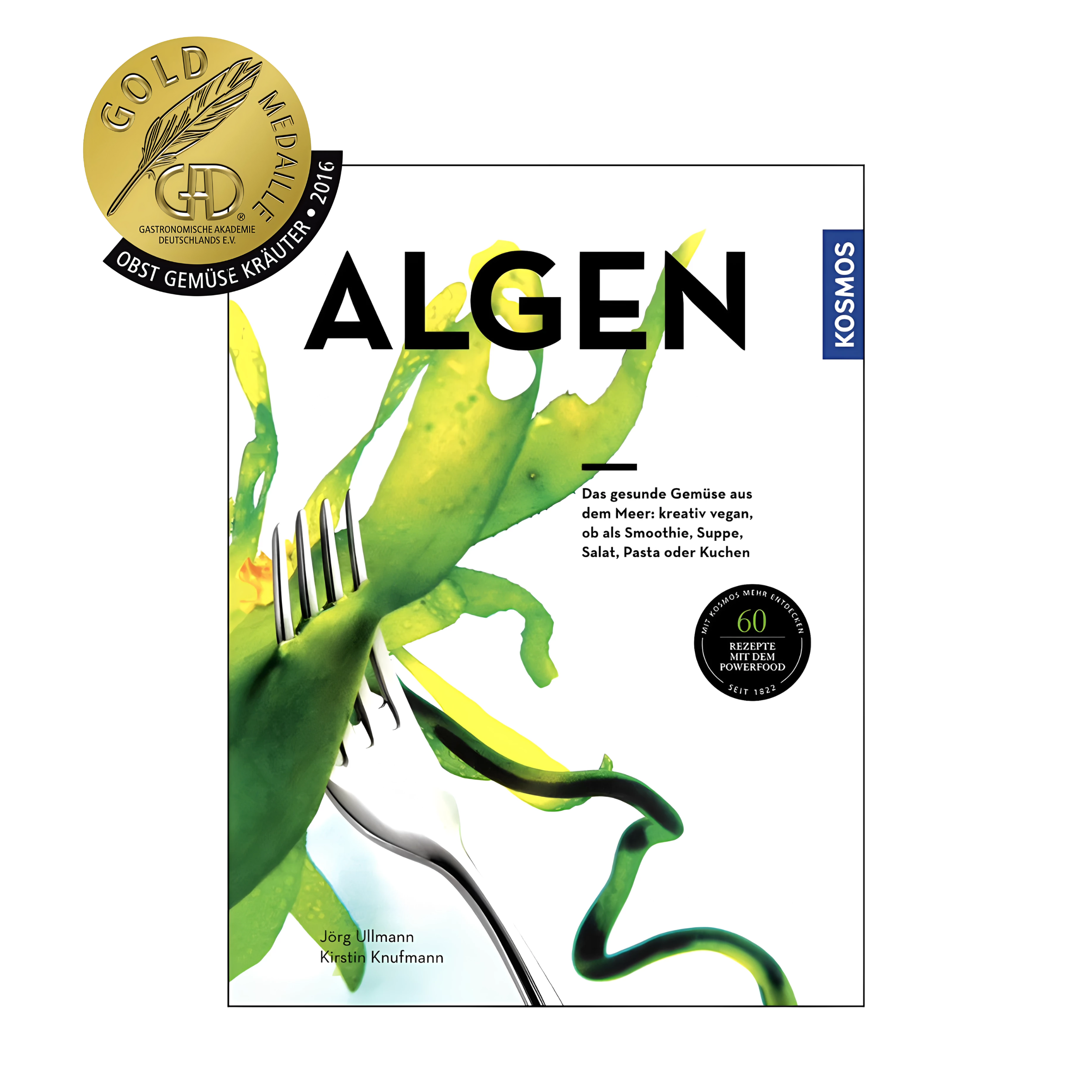 Das Buch über Algen. Das gesunde Gemüse aus dem Meer: kreativ zubereitet, ob als Smoothie, Suppe, Salat, Pasta oder Kuchen